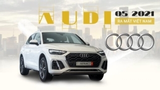 Audi Q5 2021 ra mắt Việt Nam