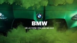 BMW hé lộ thêm hình ảnh M3 2021 trước ngày ra mắt