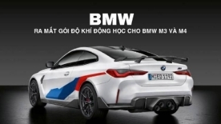 BMW ra mắt gói độ khí động học cho BMW M3 và M4