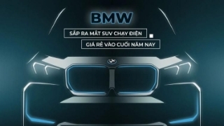 BMW sắp ra mắt SUV chạy điện giá rẻ vào cuối năm nay