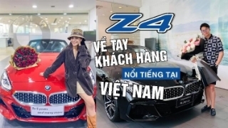 BMW Z4 bắt đầu về tay các khách hàng nổi tiếng tại Việt Nam