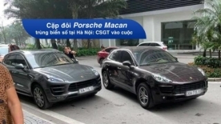 Cặp đôi Porsche Macan trùng biển số tại Hà Nội: CSGT vào cuộc