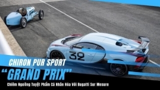Chiêm ngưỡng tuyệt phẩm Chiron Pur Sport “Grand Prix” cá nhân hóa với Bugatti Sur Mesure