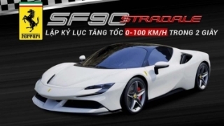 Ferrari SF90 Stradale lập kỷ lục tăng tốc 0-100 km/h trong 2 giây