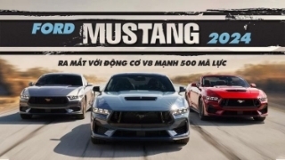 Ford Mustang 2024 ra mắt với động cơ V8 mạnh 500 mã lực