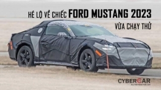Hé lộ về chiếc Ford Mustang 2023 vừa chạy thử: Lột xác từ bên trong, sẽ khiến fan trung thành thích thú