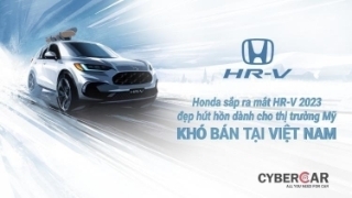 Khó bán tại Việt Nam, Honda sắp ra mắt HR-V 2023 đẹp hút hồn dành cho thị trường Mỹ