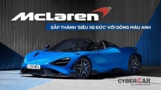 McLaren sắp thành ''siêu xe Đức'' với dòng máu Anh khi bị hai ông lớn tranh giành