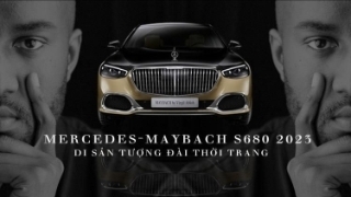 Mercedes-Maybach S680 2023 phiên bản di sản thời trang cực độc giới hạn số lượng chỉ 150 chiếc