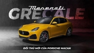 Ra mắt toàn cầu Maserati Grecale, đối thủ mới của Porsche Macan