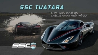 SSC Tuatara chính thức lập kỷ lục chiếc xe nhanh nhất Thế giới