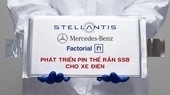 Stellantis và Mercedes-Benz cùng hợp tác với Factorial Energy phát triển pin thể rắn SSB cho xe điện