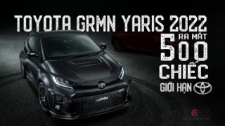 Toyota GRMN Yaris 2022 ra mắt, giới hạn chỉ 500 chiếc
