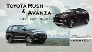 Toyota Rush và Avanza tại Việt Nam bị triệu hồi