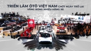 Triển lãm Ôtô Việt Nam chốt ngày trở lại, vắng bóng nhiều hãng xe
