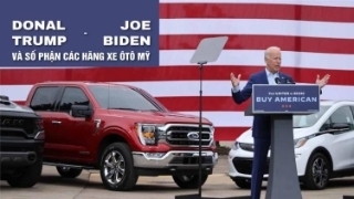 Trump hoặc Biden thắng cử tổng thống có ý nghĩa như thế nào đối với các nhà sản xuất ô tô Hoa Kỳ