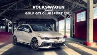 Volkswagen công bố Golf GTI Clubsport 2021, động cơ sản sinh 296hp và vi sai mới
