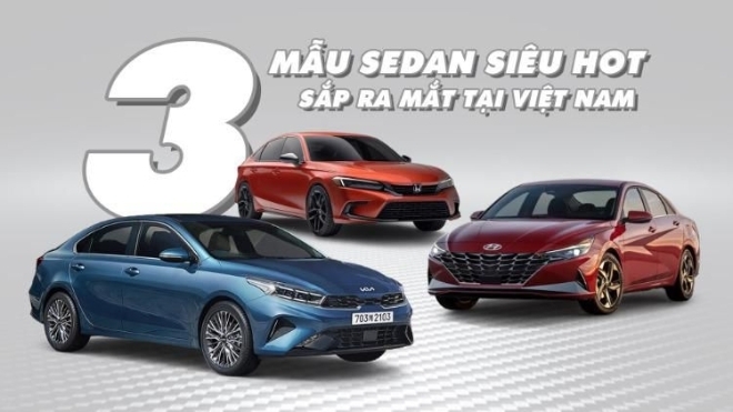 3 mẫu sedan hạng C siêu hot sắp ra mắt tại Việt Nam