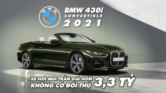 BMW 430i Convertible 2021 đầu tiên về đại lý tại Việt Nam: Xe chơi mui trần giá hơn 3,3 tỷ đồng không có đối thủ