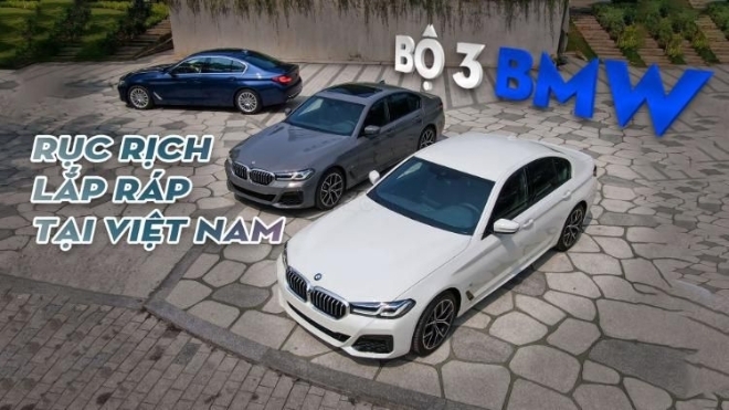 BMW rục rịch được lắp ráp tại Việt Nam: 3-Series, 5-Series và X3 được trông chờ giá ''mềm'', đáp trả bộ 3 xe đắt khách của Mercedes-Benz