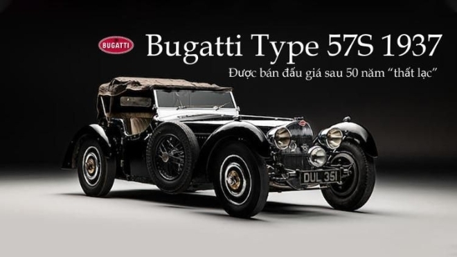 Bugatti Type 57S 1937 siêu hiếm được bán đấu giá sau 50 năm “thất lạc”
