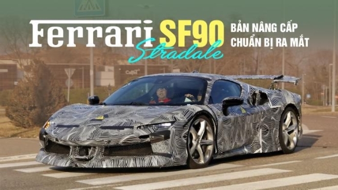 Ferrari SF90 Stradale bản nâng cấp chuẩn bị ra mắt