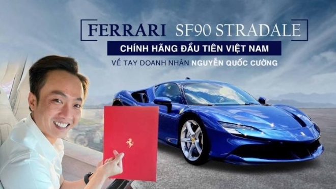 Ferrari SF90 Stradale chính hãng đầu tiên Việt Nam về tay doanh nhân Nguyễn Quốc Cường?