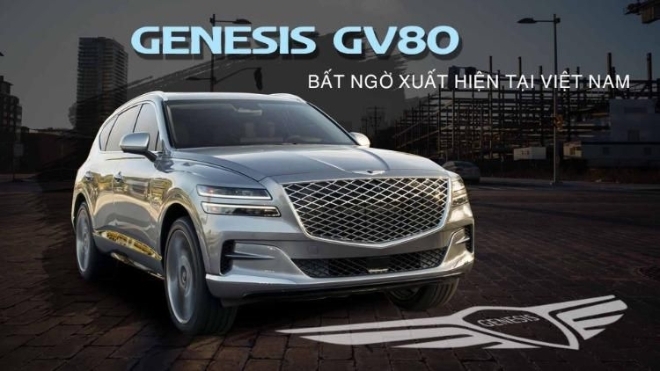 Genesis GV80 bất ngờ xuất hiện tại Việt Nam