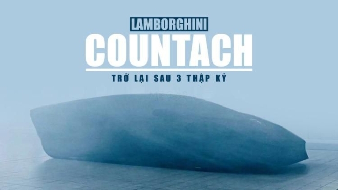 Huyền thoại Lamborghini Countach bất ngờ trở lại sau 3 thập kỷ