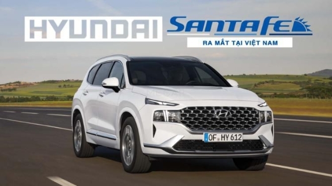 Hyundai Santa Fe 2021 ra mắt Việt Nam