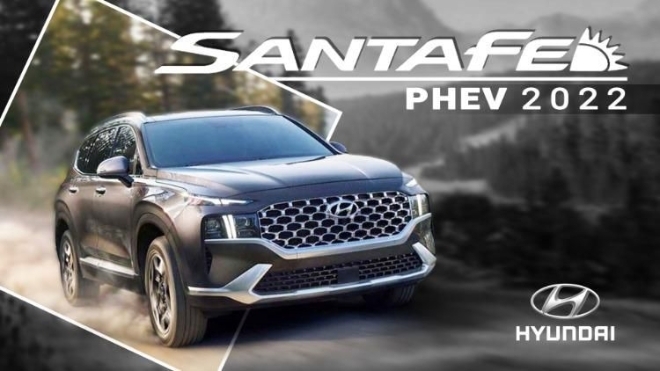 Hyundai Santa Fe PHEV 2022 ra mắt với khả năng chạy điện tối đa 50 km, giá 922 triệu VNĐ