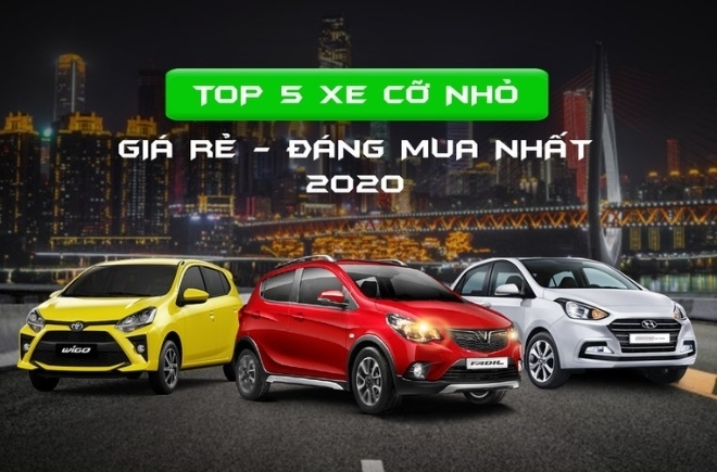 [Infographic] Top 5 xe đô thị cỡ nhỏ giá rẻ đáng mua nhất năm 2020 tại Việt Nam