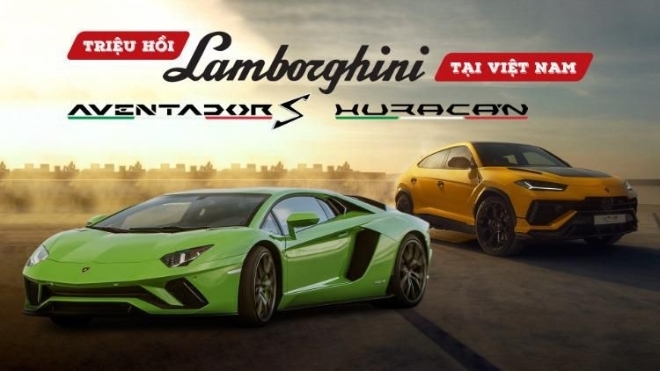 Lamborghini triệu hồi 2 siêu xe Aventador S và siêu SUV Urus tại Việt Nam