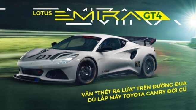 Lắp máy Toyota Camry đời cũ, xe thể thao Lotus Emira GT4 vẫn “thét ra lửa” trên đường đua