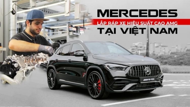 Mercedes lắp ráp xe hiệu suất cao AMG tại Việt Nam