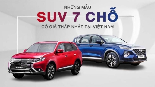 Những mẫu SUV 7 chỗ có giá thấp nhất tại Việt Nam