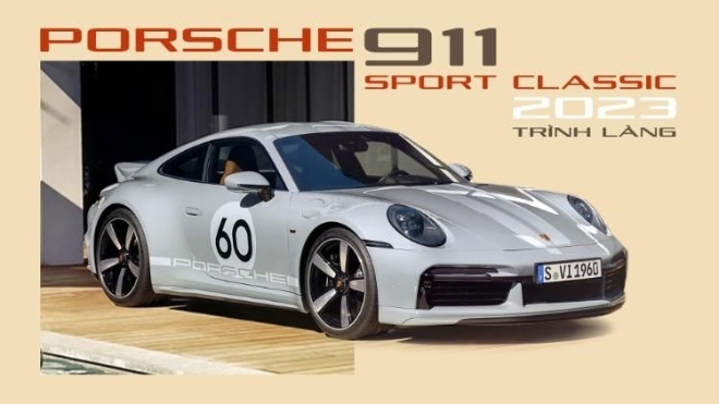 Porsche 911 Sport Classic 2023 trình làng: Xe thể thao cổ điển giữa thế giới kỹ thuật số