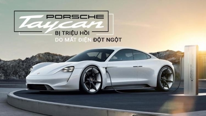 Porsche Taycan bị triệu hồi do mất điện đột ngột