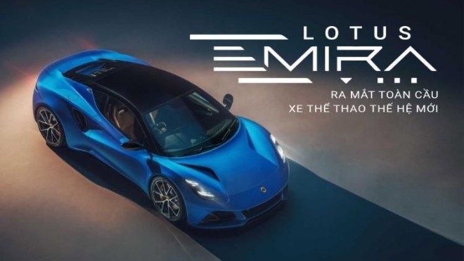 Ra mắt toàn cầu EMIRA: Xe thể thao thế hệ mới của Lotus