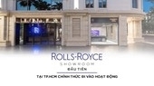 Showroom Rolls-Royce đầu tiên tại TP.HCM chính thức đi vào hoạt động