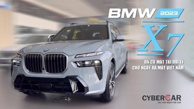 SUV hạng sang BMW X7 2023 đã có mặt tại đại lý, chờ ngày ra mắt Việt Nam
