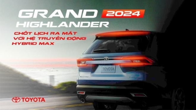 Toyota Grand Highlander 2024 chốt lịch ra mắt với hệ truyền động Hybrid Max