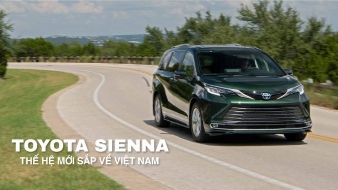 Toyota Sienna thế hệ mới sắp về Việt Nam, giá bán hơn 4 tỷ đồng