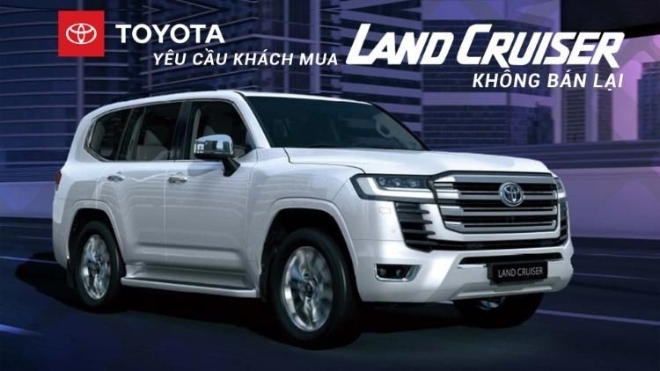 Toyota yêu cầu khách mua Land Cruiser không bán lại