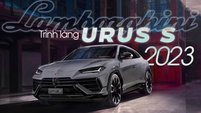 Trình làng Lamborghini Urus S 2023, giá từ hơn 14 tỷ đồng khi về Việt Nam