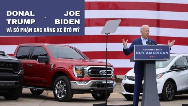 Trump hoặc Biden thắng cử tổng thống có ý nghĩa như thế nào đối với các nhà sản xuất ô tô Hoa Kỳ